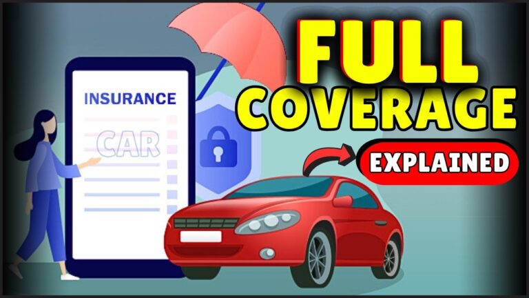 What Is Full Coverage Car Insurance? What Is Full Coverage Car Insurance?